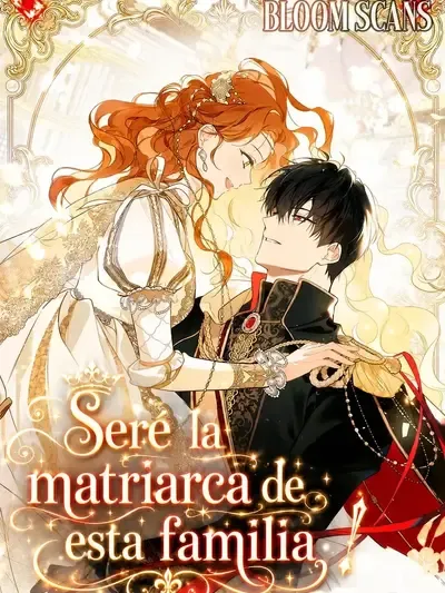 Portada de Seré la matriarca de esta familia