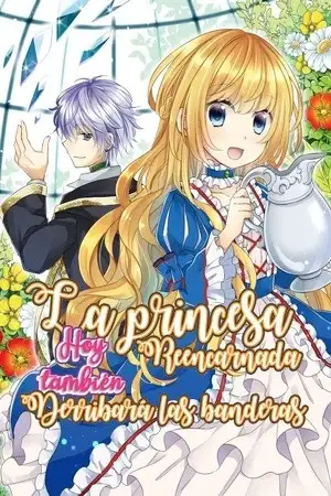 Portada de La princesa reencarnada hoy también atacara a las banderas