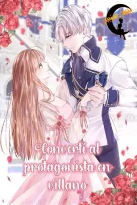 Portada de Converti Al Protagonista En Villano