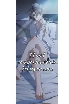 Portada de El Mal Comportamiento Del Joven Amo