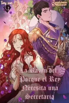 Portada de La Razon Del Porque El Rey Necesita Una Secretaria
