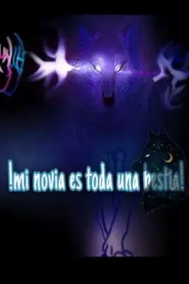 Portada de Mi Novia Es Toda Una Bestia