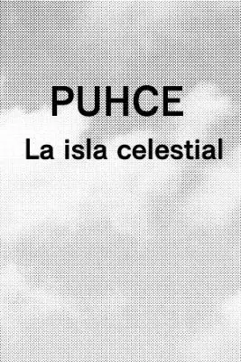 Portada de La Puhce Isla Celestial